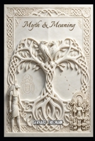 Myth & Meaning B0H11SBP7R Book Cover