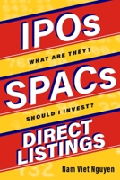IPOs, SPACs, & Direct Listings 1737183412 Book Cover