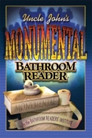Uncle John's Monumental Bathroom Reader 1592238394 Book Cover