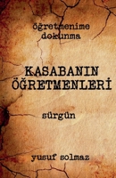 Kasabanin Ögretmenleri (Turkish Edition) B0FF18H81C Book Cover