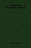 Co-Operative Communities At Work 1406760544 Book Cover