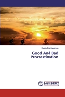 Good And Bad Procrastination 6200308861 Book Cover