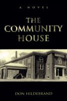 The Community House 1434934756 Book Cover