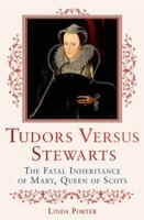 Crown of Thistles: The Fatal Inheritance of Mary Queen of Scots 0230753647 Book Cover