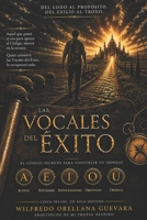 Las Vocales Del Éxito (Spanish Edition) B0HDK1ZC28 Book Cover