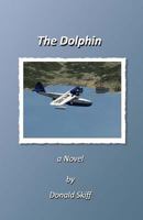 The Dolphin 1987644514 Book Cover