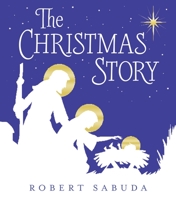 The Christmas Story: An Exquisite Pop-up Retelling 0763683264 Book Cover