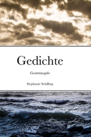 Gedichte: Gesamtausgabe (German Edition) 1446781526 Book Cover