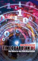Timeguardian.de (German Edition) 3732294641 Book Cover
