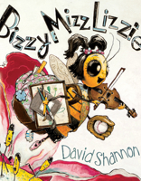 Bizzy Mizz Lizzie 0545619432 Book Cover