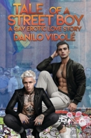 Tale of a Street Boy: A Gay Erotic Love Story B0FFYPDQ38 Book Cover