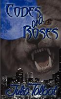 Codes and Roses 1603706674 Book Cover