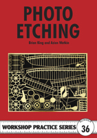 Photo Etching (Workshop Practice) 1854862375 Book Cover