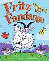 Fritz Danced The Fandango 0545075548 Book Cover