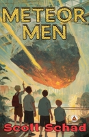 Meteor Men B0FQCF64KT Book Cover