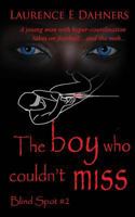 The Boy Who Couldn't Miss 1983868051 Book Cover