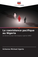 La coexistence pacifique au Nigeria (French Edition) 6207756002 Book Cover