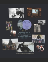 Russian Arctic Convoys Club C21: Vol 2: Newsletters 15 to 18 & Conferences "The Men of The Convoys" I True Lives (Reykjavik, Aug 2018) II Battle of North Cape (St Petersburg, Dec 2018) 1098539893 Book Cover