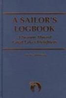 A Sailor's Logbook: A Season Aboard Great Lakes Freighters (Great Lakes Books) 081432844X Book Cover