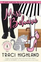 Miss Behave 1722317051 Book Cover