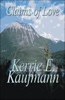 Claims of Love 1615826173 Book Cover