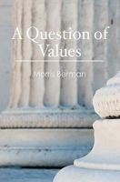 A Question of Values 1453722882 Book Cover