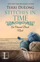 Stitches in Time 160183554X Book Cover