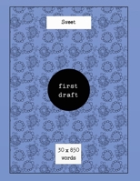 First Draft: 30 x 850 words 0473489171 Book Cover