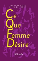 C.Q.F.D ce que femme désire 270962849X Book Cover