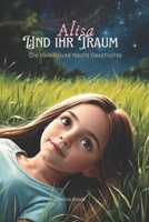 Alisa und ihr Traum (German Edition) B0DY1XTXY2 Book Cover