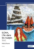 ILONA - Tome 2 (French Edition) B0DYNTY9LV Book Cover