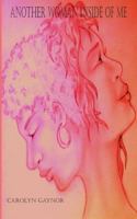 Another Woman Inside of Me 0983427542 Book Cover