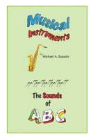 Musical Instruments, the Sounds of ABC 1495908410 Book Cover