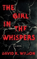 The Girl In The Whispers 1733345787 Book Cover