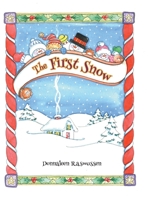 The First Snow 1662417047 Book Cover