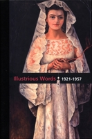 Diego Rivera: Illustrious Words 1922-1957, Volume II 8492480106 Book Cover