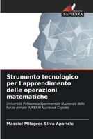 Strumento tecnologico per l'apprendimento delle operazioni matematiche (Italian Edition) 6206650995 Book Cover