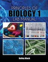 Principles of Biology I Lab Manual 1524984256 Book Cover