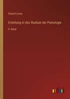 Einleitung in das Studium der Pomologie: II. Band 3368642642 Book Cover