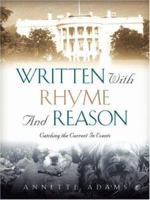 Written With Rhyme and Reason 1594670692 Book Cover