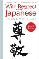With Respect to the Japanese: A Guide for Americans (Interact Series) 0933662491 Book Cover