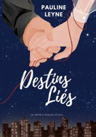 Destins Liés (French Edition) 2322558109 Book Cover