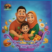 the Kemo family inside the human body 3 by: Emy talaat: Emy, tota, and Kemo’s Journey Inside the Stomach B0FQPHLFCW Book Cover