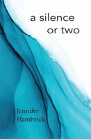 a silence or two 1958408425 Book Cover