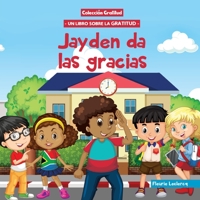 Jayden da las gracias B0CG87MP78 Book Cover