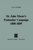 Sir John Moore's Peninsular Campaign, 1808-1809 9024716608 Book Cover