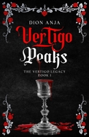 Vertigo Peaks (The Vertigo Legacy) 6250080791 Book Cover