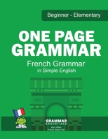 One Page Grammar, French Grammar in Simple English B0H18H3VC8 Book Cover