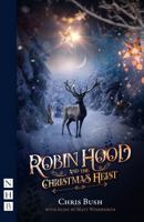 Robin Hood and the Christmas Heist 1839044152 Book Cover