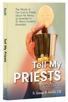 Tell my Priests 0944203086 Book Cover